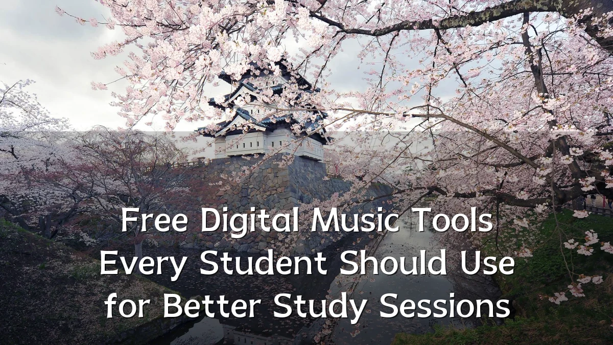 Free Digital Music Tools Every Student Should Use for Better Study Sessions
